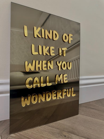 "WONDERFUL"