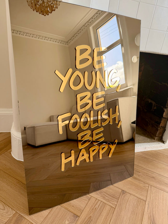 “BE HAPPY”