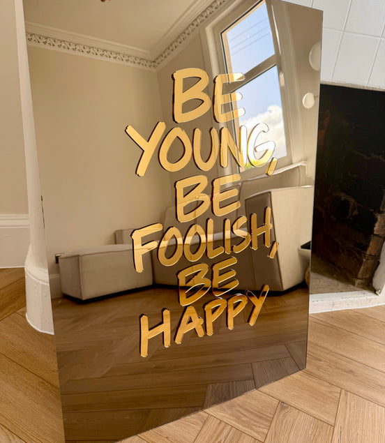 “BE HAPPY”