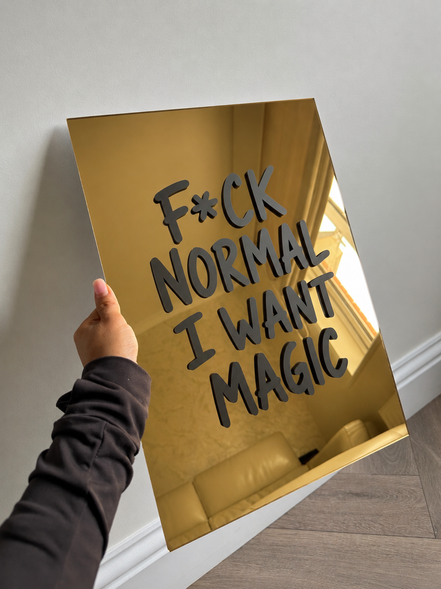 “I WANT MAGIC”
