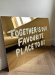 "OUR FAVOURITE PLACE TO BE"