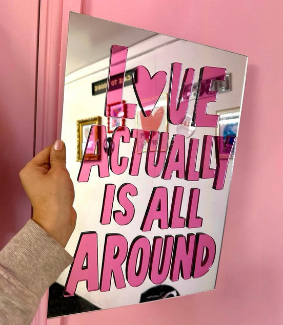 "LOVE IS ALL AROUND"
