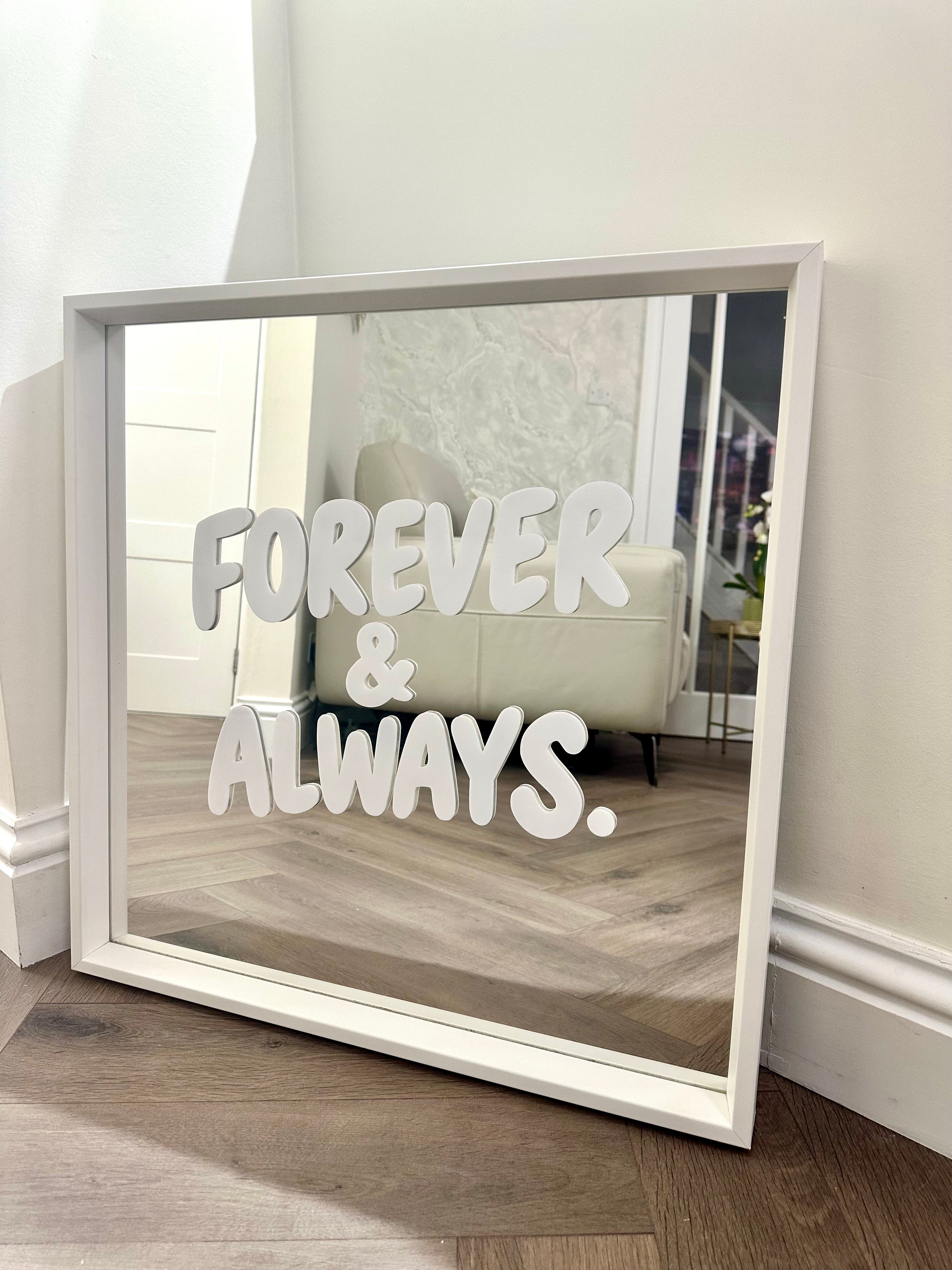 “FOREVER & ALWAYS”