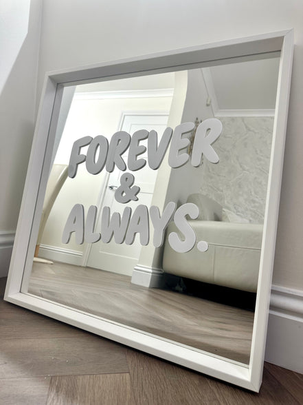 “FOREVER & ALWAYS”
