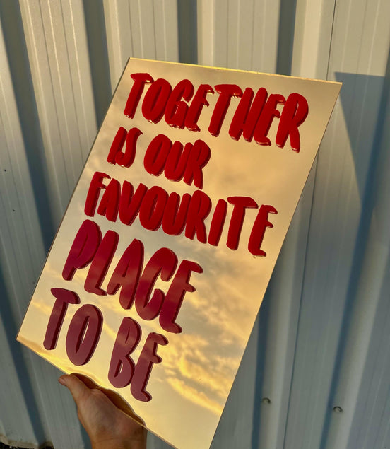 "OUR FAVOURITE PLACE TO BE"