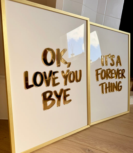“OK, LOVE YOU BYE”