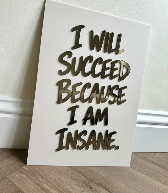“INSANE”
