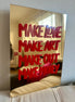 “MAKE MONEY”