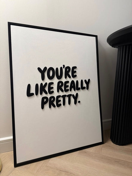 "REALLY PRETTY"