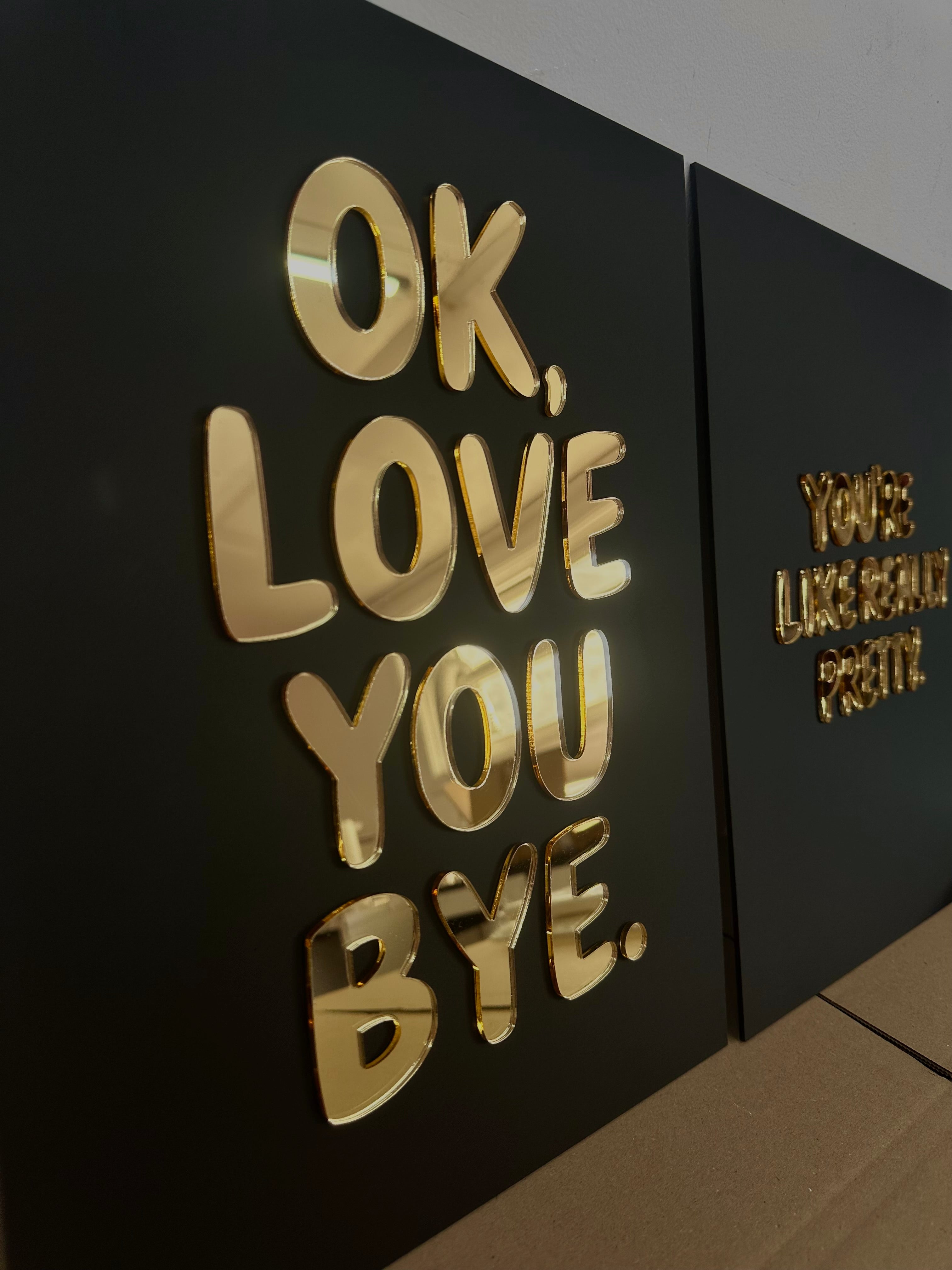 OK, LOVE YOU BYE