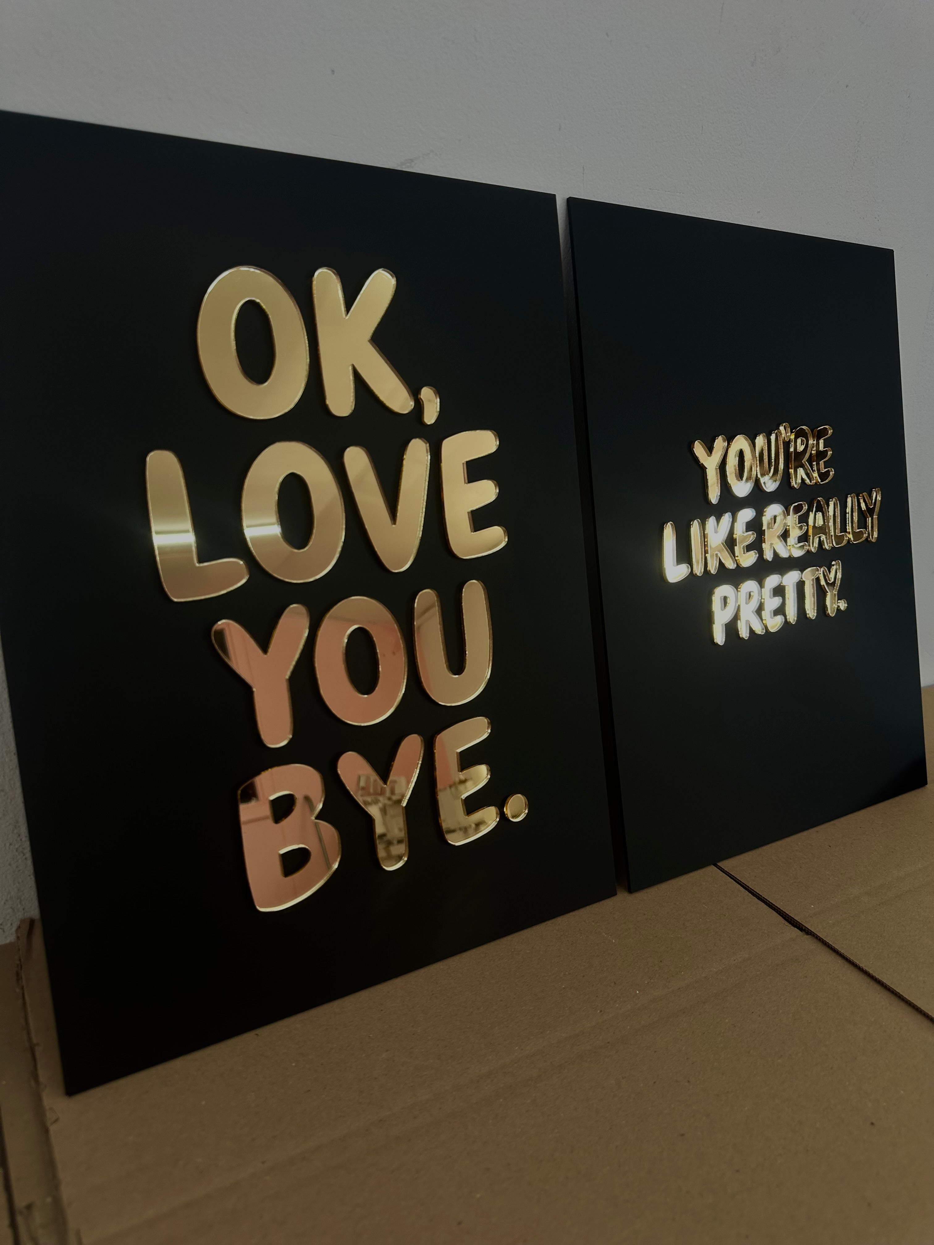 OK, LOVE YOU BYE