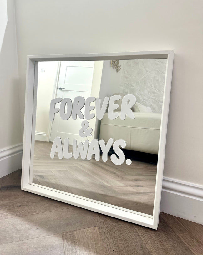 “FOREVER & ALWAYS”