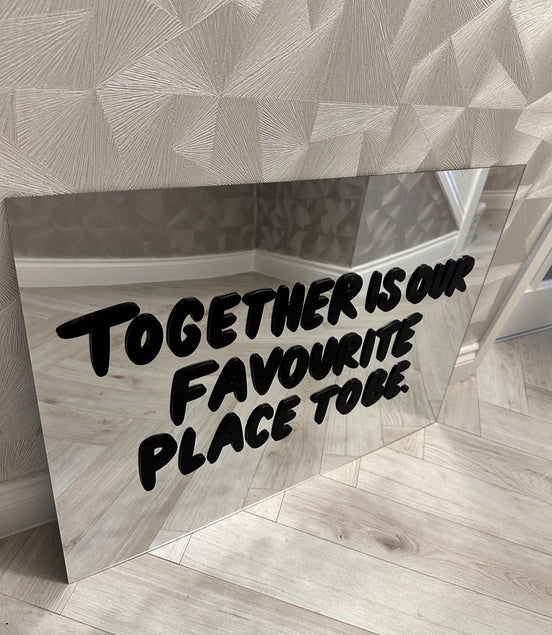 'OUR FAVOURITE PLACE TO BE"